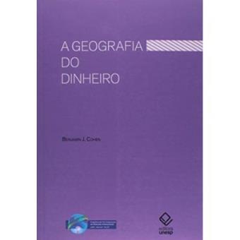 A Geografia Do Dinheiro - 1