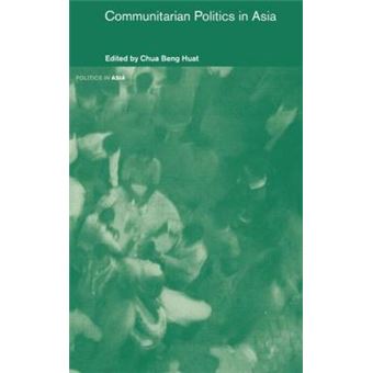 Communitarian Politics in Asia - Hardback - 2004 - 1