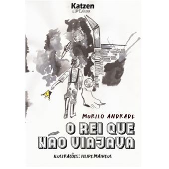 O Rei que Não Viajava - 1