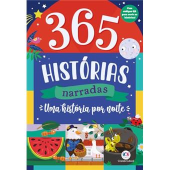 365 Histórias Narradas - Uma História Por Noite - 1