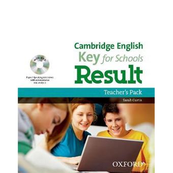 Cambridge English: Key for Schools Result: Teacher's Pack - 1
