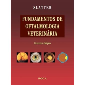 Fundamentos de Oftalmologia Veterinária - 1