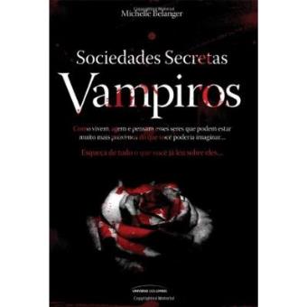Sociedades Secretas - Vampiros (Portuguese Edition) - 1