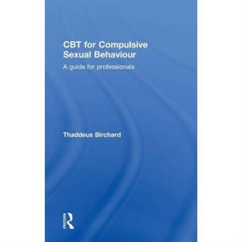Cbt For Compulsive Sexual Behaviour - [Version Originale] - 1