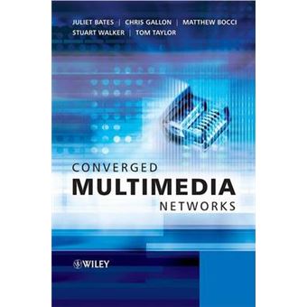 Converged Multimedia Networks - Hardback - 2006 - 1