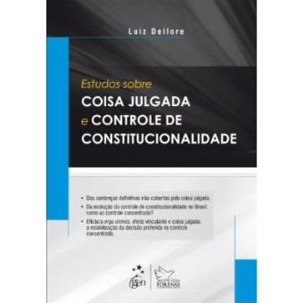 Estudos Sobre Coisa Julgada E Controle De Constitucionalidade - 1