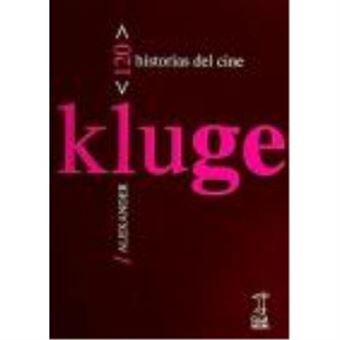 120 Historias De Cine - Kluge, Alexander , Carla Imbrogno, (Ed. Lit.) - 1