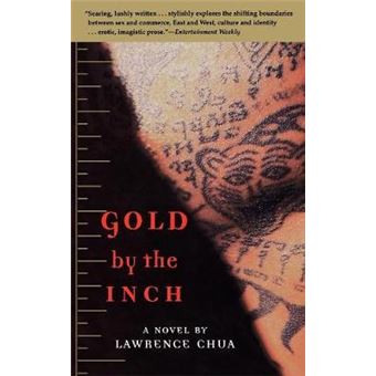 Gold by the Inch : A Novel - 1