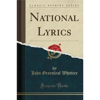 National Lyrics (Classic Reprint)