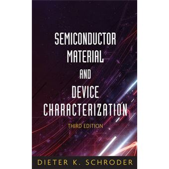Semiconductor Material and Device Characterization - Hardback - 2006 - 1