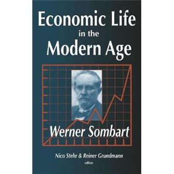 Economic Life in the Modern Age - Hardback - 2001 - 1