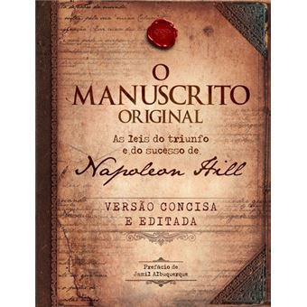 O manuscrito original: As leis do triunfo e do sucesso de Napoleon Hill - 1