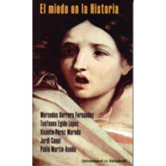 El miedo en la historia - 1