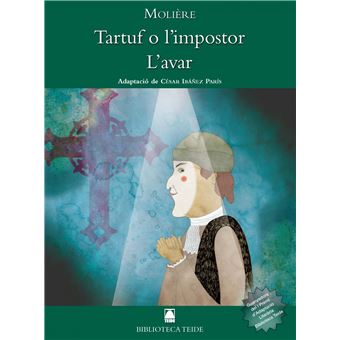 Tartuf o L'impostor , L'avar - 1