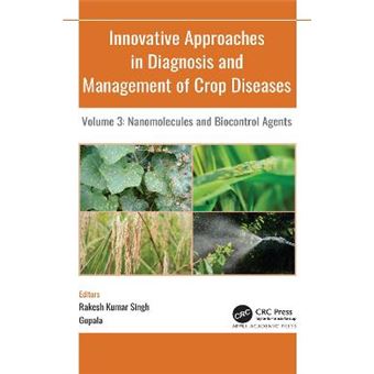 Innovative Approaches In Diagnosis And Management Of Crop Diseases - 1