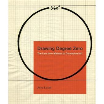 Drawing Degree Zero The Line From Minimal To Conceptual Art Refiguring Modernism 31 - 1