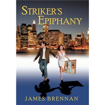 Striker's Epiphany --2nd Edition - Hardback - 2009 - 1