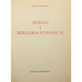Sistemas e estruturas económicas. - 1