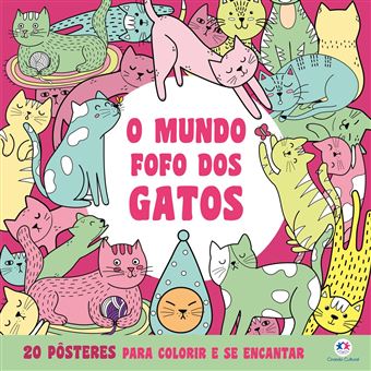 O Mundo Fofo Dos Gatos - Para Colorir E Se Encantar - 1