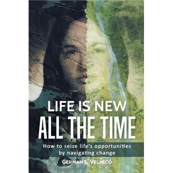Life Is New All The Time - 1