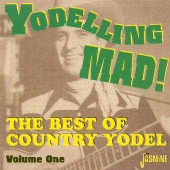 V/A - Va-Yodelling Mad! The Best Of Country Yodel - Vol.1-Roy Rogers ...
