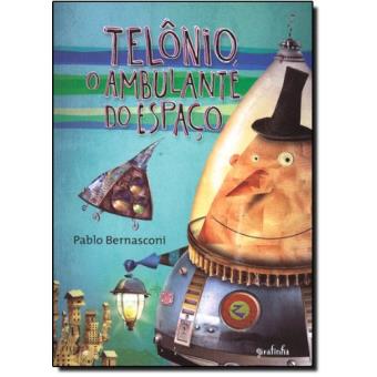 Telônio, o ambulante do espaço - 1