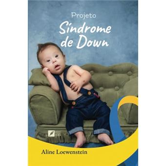 Projeto Síndrome De Down - 1