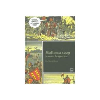 Mallorca 1229.Jaume el conquistador - 1
