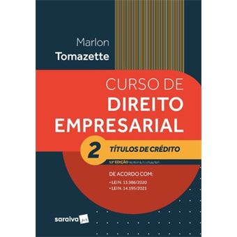Curso De Direito Empresarial - Vol 2 - Títulos De Crédito - 13ª Edição 2022 - 1