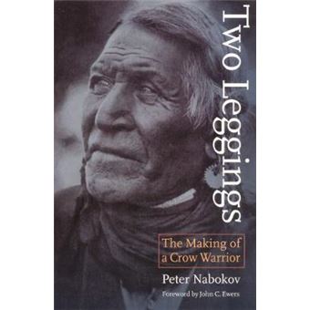 Two Leggings The Making Of A Crow Warrior - 1