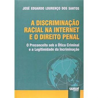 A Discriminação Racial Na Internet E O Direito Penal - 1