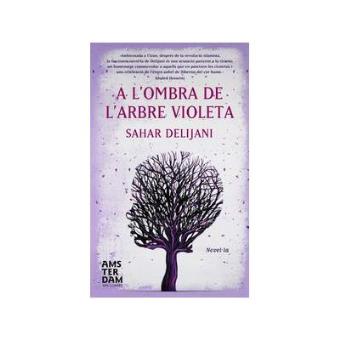 A L'Ombra De L'Arbre Violeta - 1