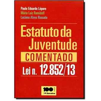 Estatuto Da Juventude Comentado Lei N. 12852/13 - 1