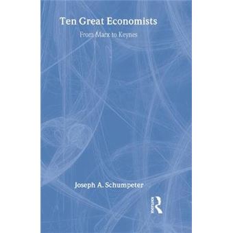 Ten Great Economists from Marx to Keynes - Hardback - 1997 - 1