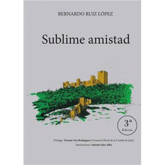 Sublime Amistad - 1