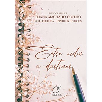Entre Vidas E Destinos - 1