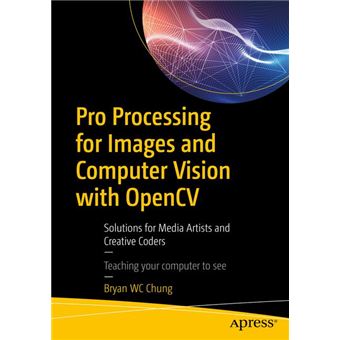 Pro Processing For Images And Computer Vision With Opencv - 1