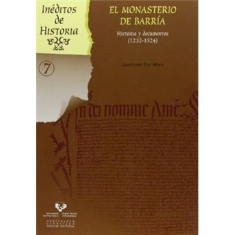 El monasterio de Barría : historia y documentos, 1232-1524 - 1