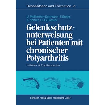 Gelenkschutzunterweisung Bei Patienten Mit Chronischer Polyarthritis - Leitfaden Fur Ergotherapeuten - Paperback / softback - 0 - 1