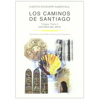 Los Caminos De Santiago. Tomo Ii - 1