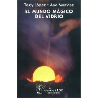 El Mundo Mágico Del Vidrio - 1