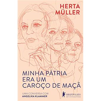 Minha pátria era um caroço de maçã