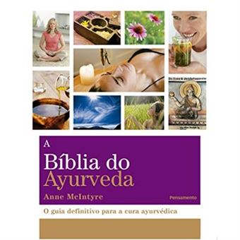 A Bíblia Do Ayurveda - 1