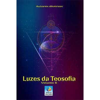 Luzes Da Teosofia - Vol. 6 - 1