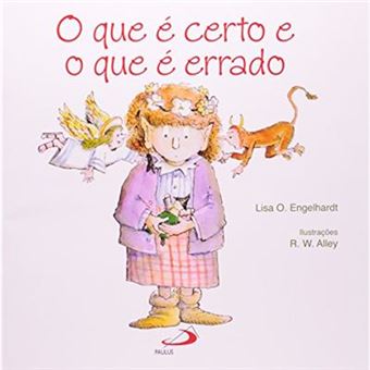 O Que É Certo E O Que É Errado? - 1