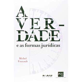 A Verdade E As Formas Jurídicas - 1