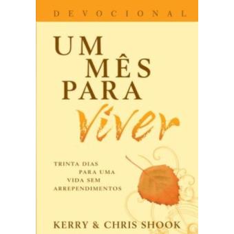 Um Mes para Viver. Devocional - 1