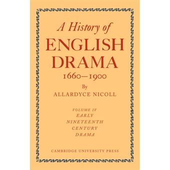 A History of English Drama 1660-1900 - Paperback - 2009 - 1