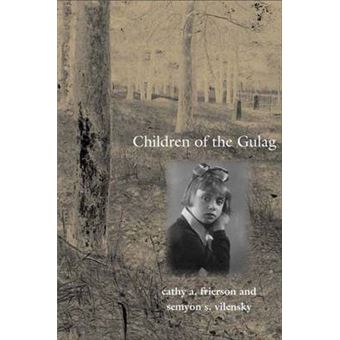 Children of the Gulag - Hardback - 2010 - 1
