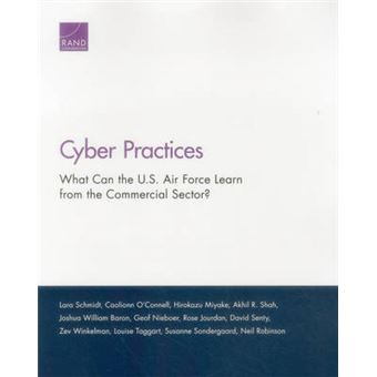 Cyber Practices What Can The Us Air Force Learn From The Commercial Sector - 1
